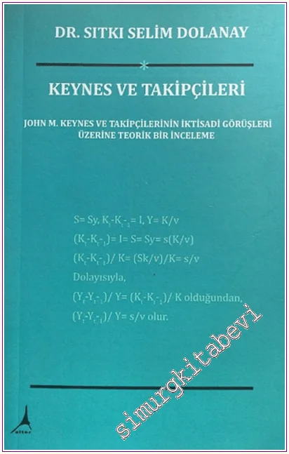 Keynes ve Takipçileri -
