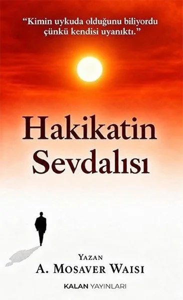 Hakikatin Sevdalısı