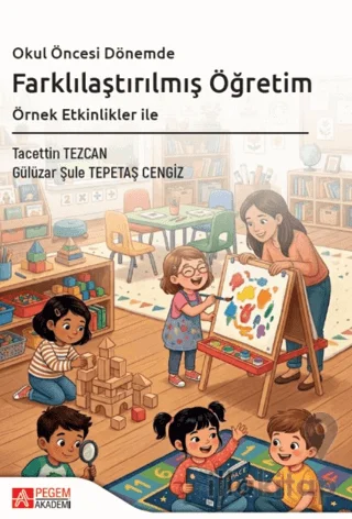 Okul Öncesi Dönemde Farklılaştırılmış Öğretim