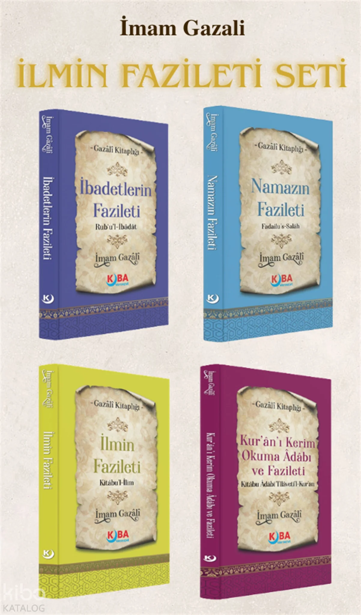 İmam Gazali - İlmin Fazileti Seti (4 Kitap)