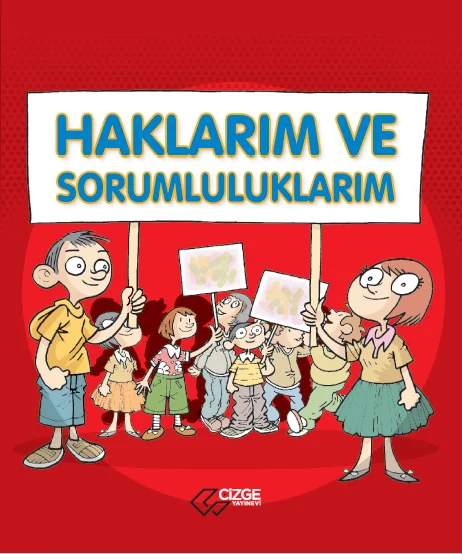 HAKLARIM VE SORUMLULUKLARIM