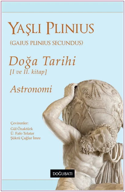 Doğa Tarihi (I ve II. Kitap) Astronomi -