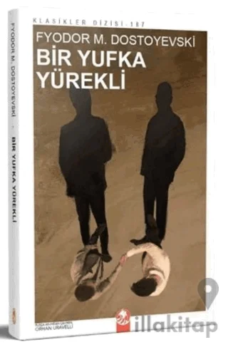 Bir Yufka Yürekli