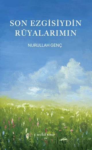 Son Ezgisiydin Rüyalarımın