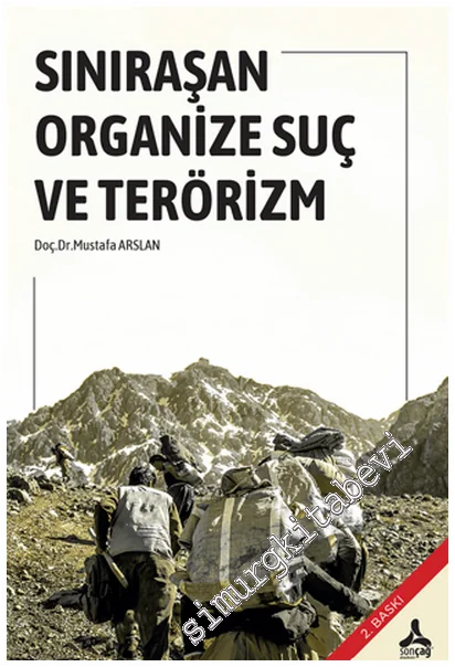 Sınıraşan Organize Suç ve Terörizm -