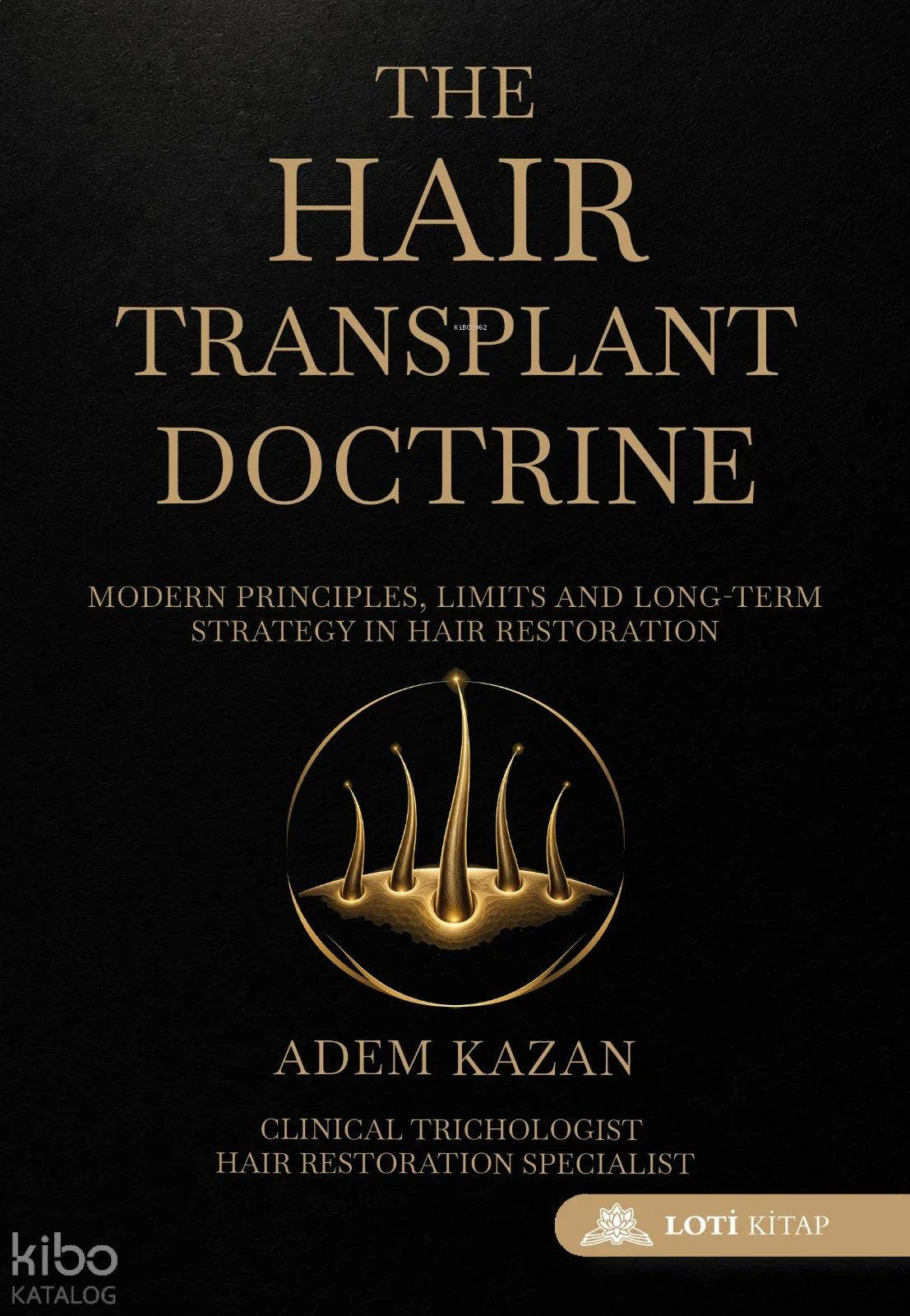 The Hair Transplant Doctrine