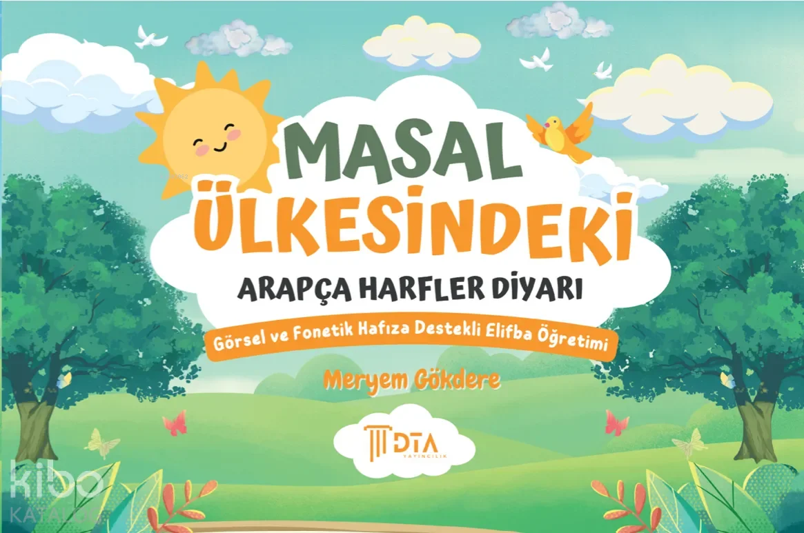 Masal Ülkesindeki Arapça Harfler Diyarı