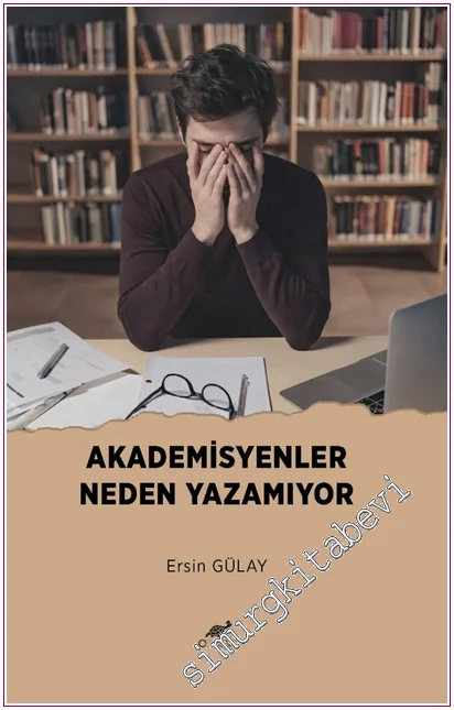 Akademisyenler Neden Yazamıyor -