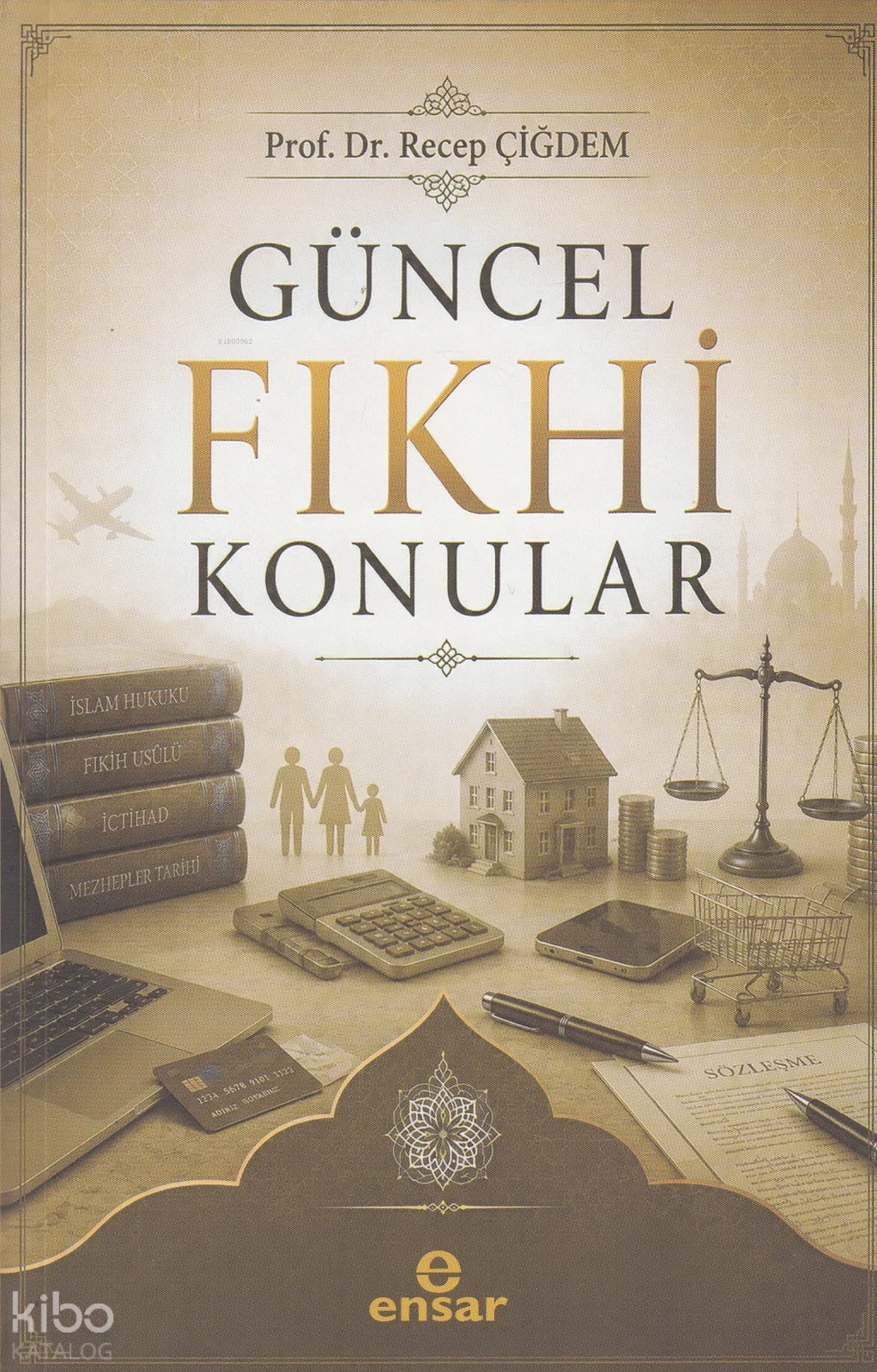 Güncel Fıkhi Konular