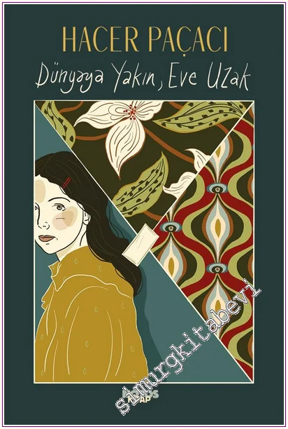Dünyaya Yakın, Eve Uzak -