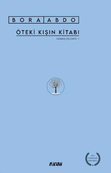 Öteki Kışın Kitabı - Karakış Üçlemesi 1