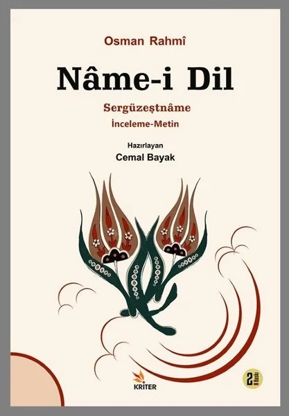 Name - i Dil: Sergüzeştname İnceleme - Metin