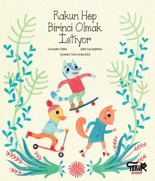 Rakun Hep Birinci Olmak İstiyor