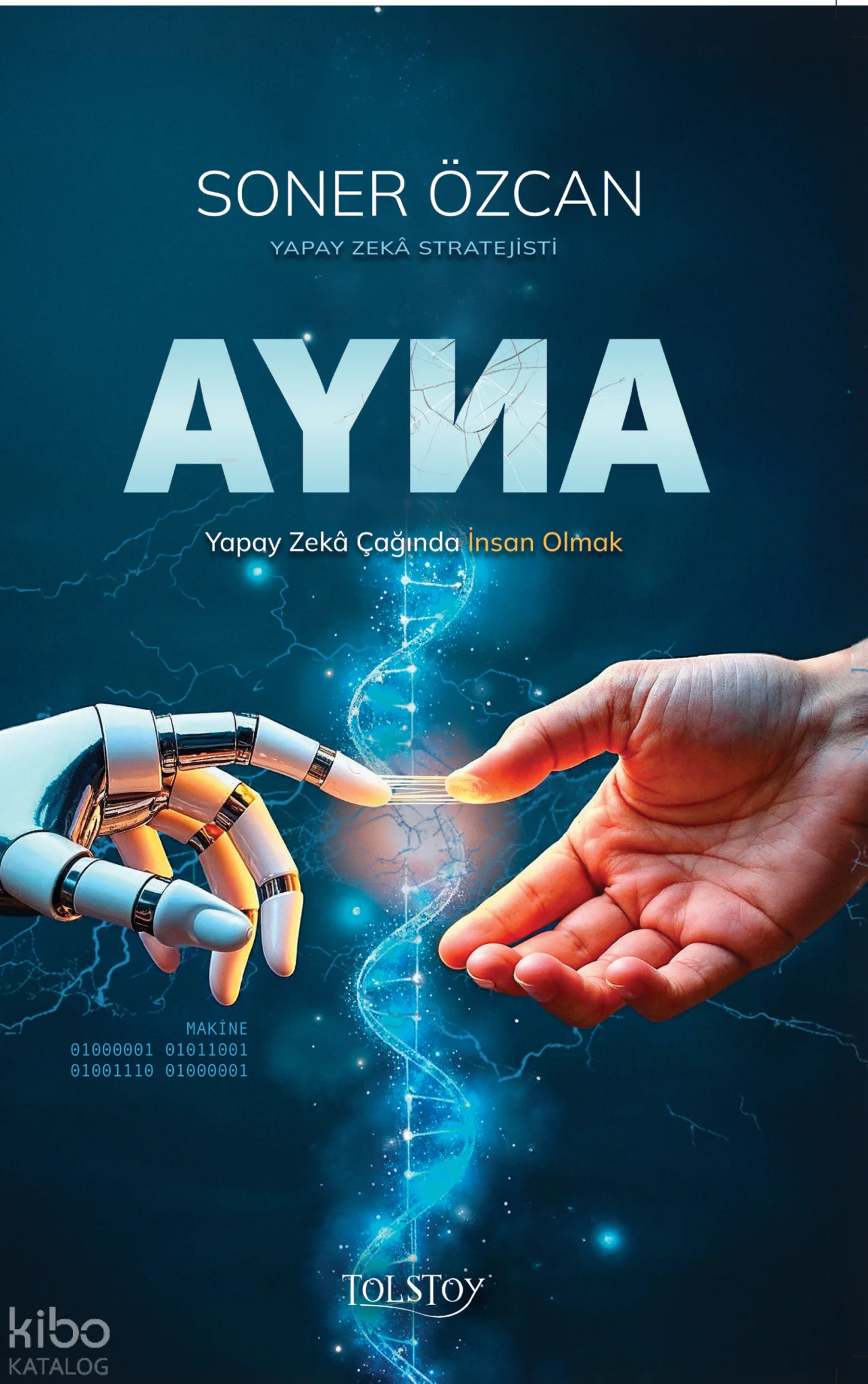 Ayna;Yapay Zekâ Çağında İnsan Olmak
