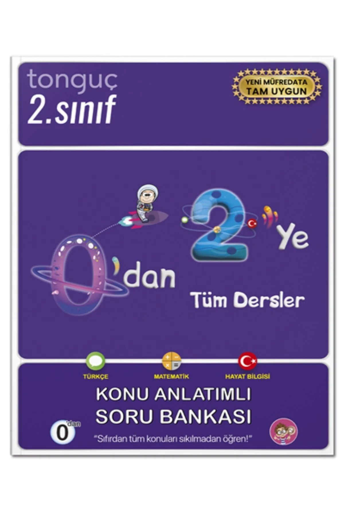 TONGUÇ 0 DAN 2 YE KONU ANLATIMLI SORU BANKASI