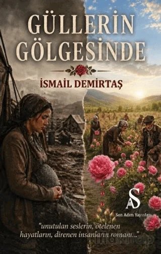 Güllerin Gölgesinde