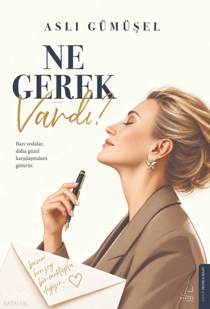Ne Gerek Vardı?