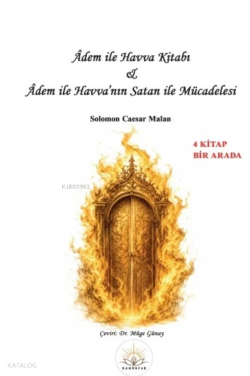 Âdem İle Havva Kitabı 4. Kitap;Âdem ile Havva'nın Satan ile Mücadelesi