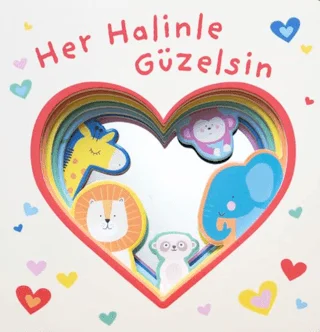 Aynalı Kitap - Her Halinle Güzelsin