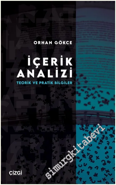 İçerik Analizi: Teorik ve Pratik Bilgiler -