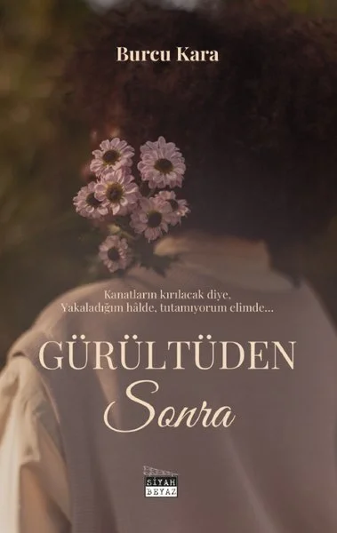 Gürültüden Sonra