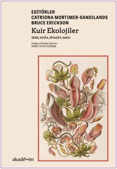 Kuir Ekolojiler : Seks Doğa Siyaset Arzu -     Yıl 4