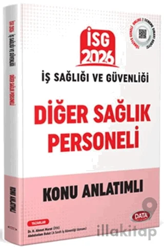 2026 İş Sağlığı Güvenliği Diğer Sağlık Personeli Konu Anlatımlı