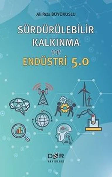 Sürdürülebilir Kalkınma ve Endüstri 5.0