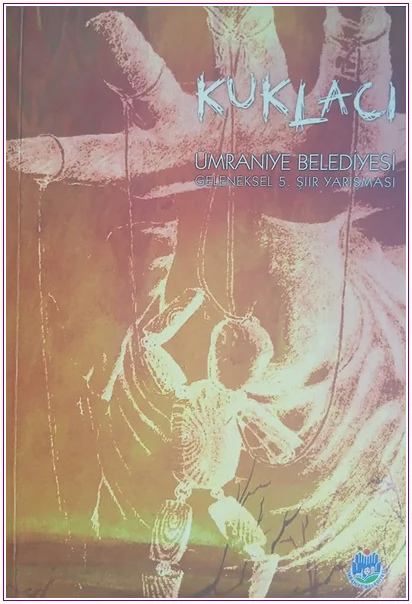 Kuklacı: Ümraniye Belediyesi: Geleneksel 5. Şiir Yarışması  -