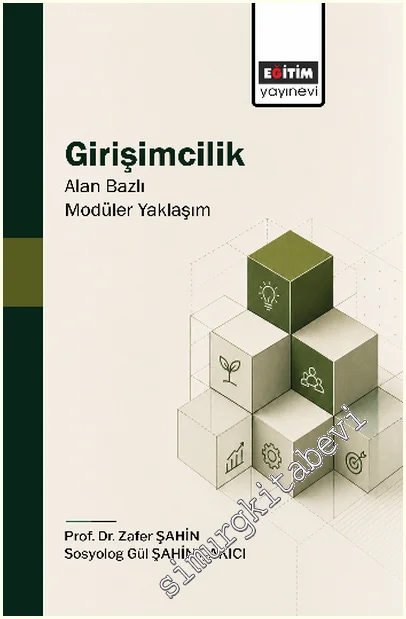 Girişimcilik: Alan Bazlı Modüler Yaklaşım -