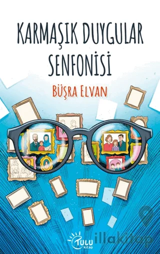 Karmaşık Duygular Senfonisi