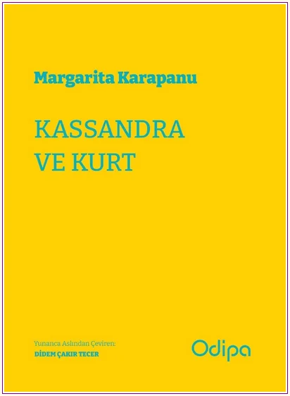 Kassandra ve Kurt -