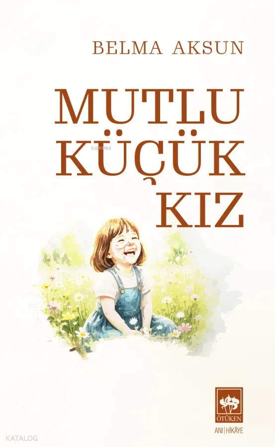 Mutlu Küçük Kız