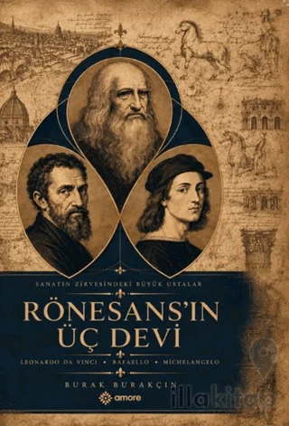 Rönesans'ın Üç Devi