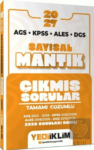 2027 AGS KPSS ALES DGS Sayısal Mantık Tamamı Çözümlü Çıkmış Sorular