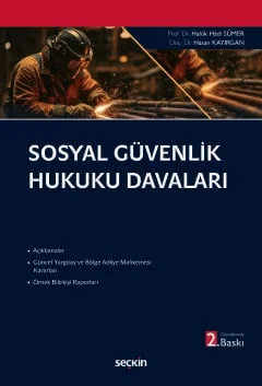 Sosyal Güvenlik Hukuku Davaları
