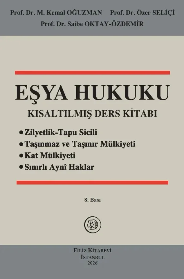 Eşya Hukuku Kısaltılmış Ders Kitabı