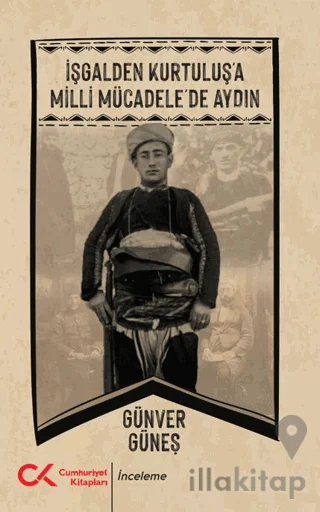 İşgalden Kurtuluş'a Milli Mücadele'de Aydın
