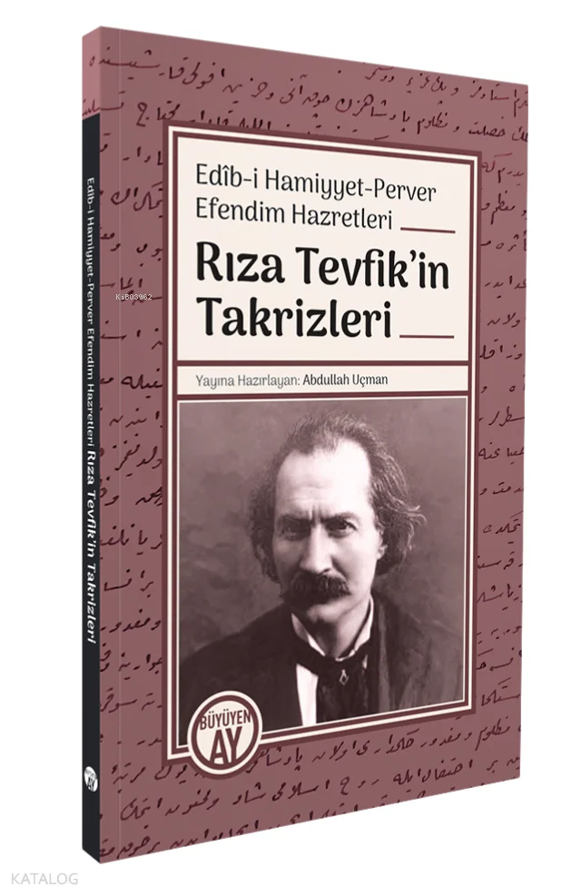 Rıza Tevfik'in Takrizleri