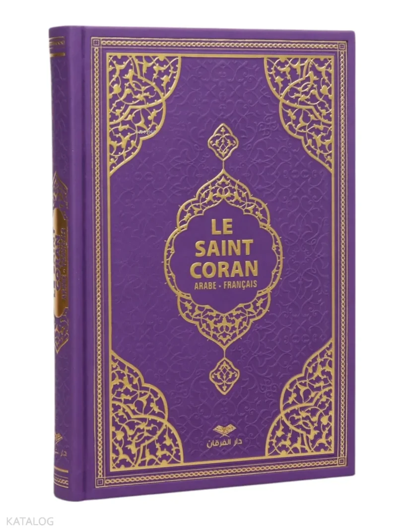 Kuran-ı Kerim Meali - Le Saint Coran (Orta Boy - Medine Hatlı - Fransızca - Tepe Varaklı - Termo Deri - Mor)