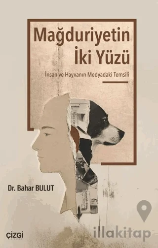Mağduriyetin İki Yüzü