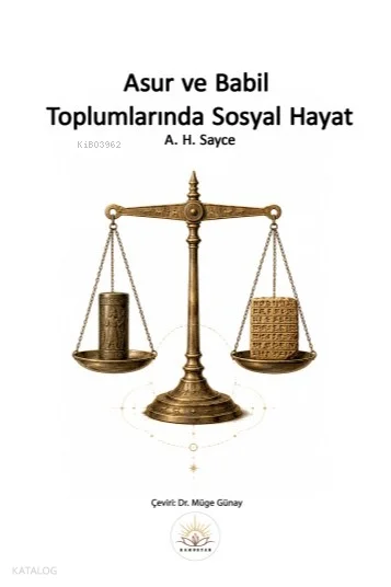 Asur ve Babil Toplumlarında Sosyal Hayat