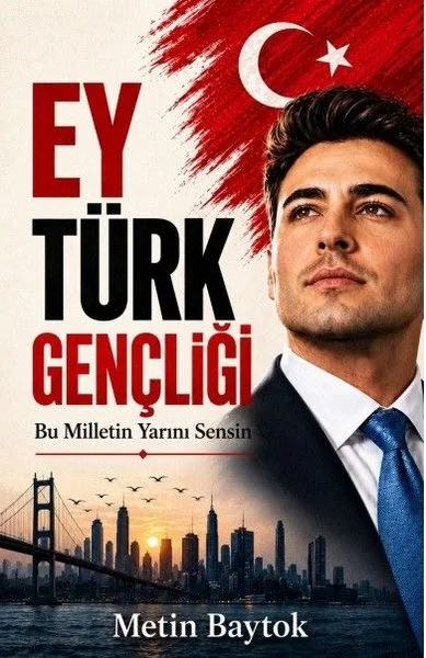 Ey Türk Gençliği