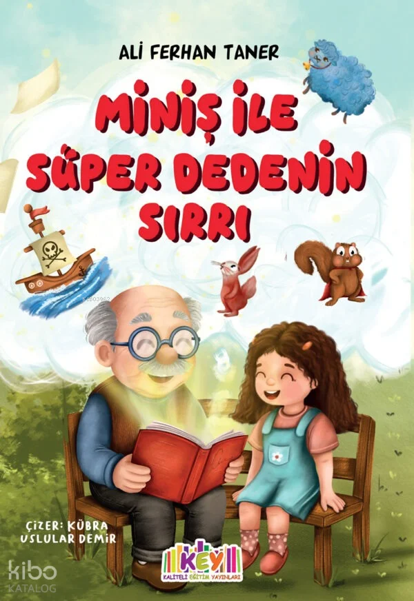 Miniş ile Süper Dedenin Sırrı