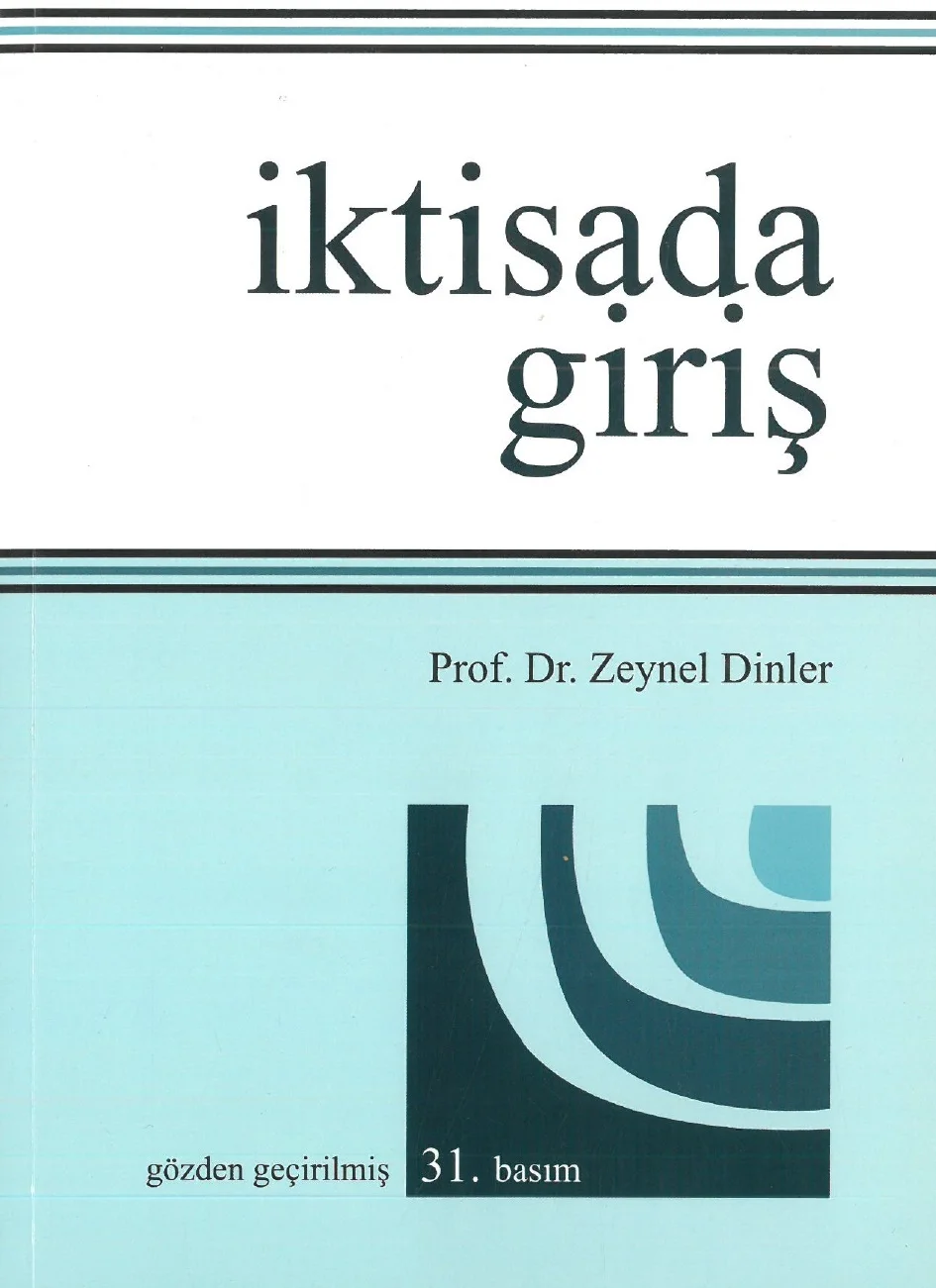 İktisada Giriş / Zeynel Dinler
