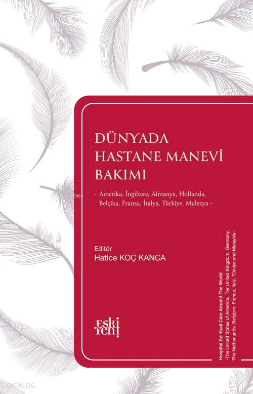 Dünyada Hastane Manevi Bakımı