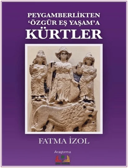 Peygamberlikten Özgür Eş Yaşama Kürtler -