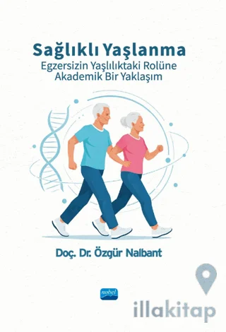 Sağlıklı Yaşlanma