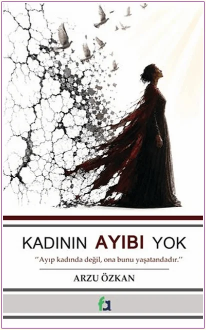 Kadının Ayıbı Yok -