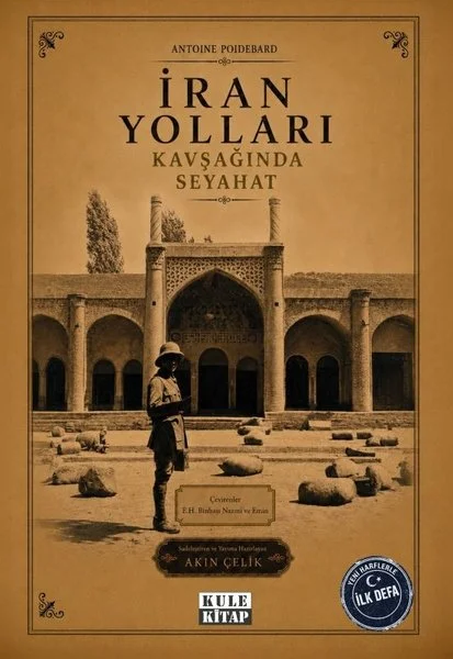 İran Yolları Kavşağında Seyahat